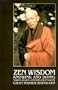 Zen Wisdom : Knowing and Doing