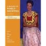 A History of World Societies: Volume C: From 1775 to Present