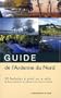 Guide de l'Ardenne du Nord : 30 Balades � pied ou � v�lo de Remouchamps au plateau des Hautes-Fagnes