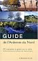 Guide de l'Ardenne du Nord : 30 Balades � pied ou � v�lo de Remouchamps au plateau des Hautes-Fagnes