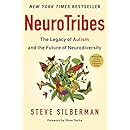 NeuroTribes: The Legacy of Autism and the Future of Neurodiversity