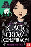 The black crow conspiracy