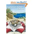 Vegetarisch kochen - t�rkisch