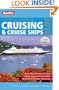 Complete Guide to Cruising & Cruise Ships 2010 (Berlitz Complete Guide to Cruising & Cruise Ships)