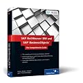 SAP NetWeaver BW and SAP BusinessObjects: The Comprehensive Guide