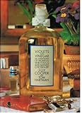 Violets and vinegar : an anthology of women's writings and sayings