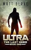 ULTRA (The Last Hero Book 1)
