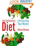 Anti-Inflammatory Diet: A Proven Plan That Works! (*Special Edition*)