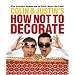 How Not To Decorate