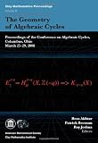 The geometry of algebraic cycles : proceedings of the Conference on Algebraic Cycles, Columbus, Ohio, March 25-29, 2008