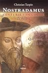 NOSTRADAMUS, CENTURIE I  DECODEE  T1...