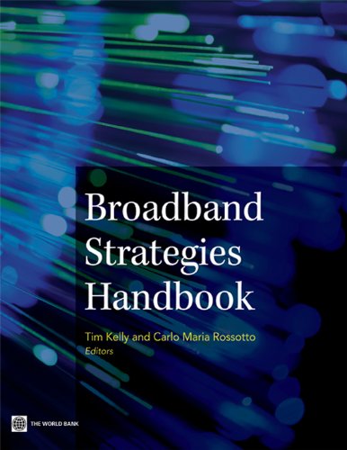 Broadband Strategies Handbook (World Bank Publications)