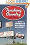 Trucking Country: The Road to America's Wal-Mart Economy (Politics and Society in Twentieth-Century America)