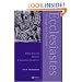 Ecclesiastes Through the Centuries (Blackwell Bible Commentaries)