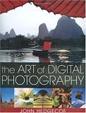 The Art of Digital Photography