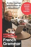 Harraps Super Mini French Grammar (Harraps language Guides)