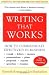 Writing That Works; How to Communicate Effectively In Business by Kenneth Roman, Joel Raphaelson