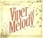 Viper of Melody