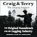 Craig & Terry - The Original Soundtrack for the Logging Industry