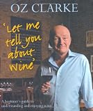 Let Me Tell You About Wine