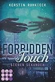 Image de Forbidden Touch, Band 1: Sieben Sekunden