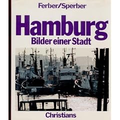 Hamburg. Bilder einer Stadt