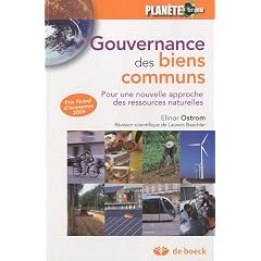 La gouvernance des biens communs : Pour une nouvelle approche des ressources naturelles