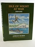 Isle of Wight at war 1939-1945