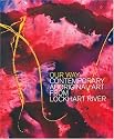 Our Way: Contemporary Aboriginal Art from Lockhart River