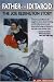 Father of the Iditarod - The Joe Reddington Story