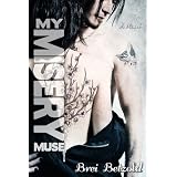 My Misery Muse ~ Brei Betzold