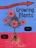 Growing Plants (Ways Into Science)