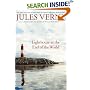 Lighthouse at the End of the World: The First English Translation of Verne's Original Manuscript (Bison Frontiers of Imagination)