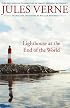 Lighthouse at the End of the World: The First English Translation of Verne's Original Manuscript (Bison Frontiers of Imagination)