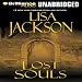 Books : Lost Souls (Unabridged)