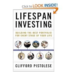 Lifespan Investing: Building the Best Portfolio for Every Stage of Your Life  Lifespan Investing: Building the Best Portfolio for Every Stage of Your Life