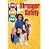 The Safe Side: Stranger Safety