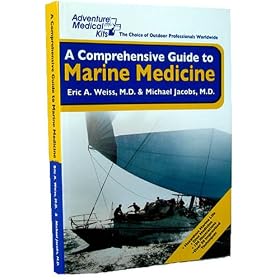 Adventure Medical Kits A Comprehensive Guide To Marine Medicine