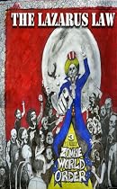 The Lazarus Law: Zombie World Order Three-From Free Kindle Books Library Click to Download Free Kindle Book -> The Lazarus Law: Zombie World Order Three