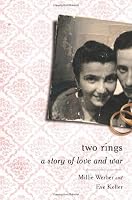 Two Rings: A Story of Love and War