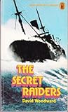 The secret raiders