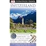Switzerland (Eyewitness Travel Guide)