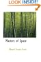 Masters of Space