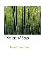 Masters of Space