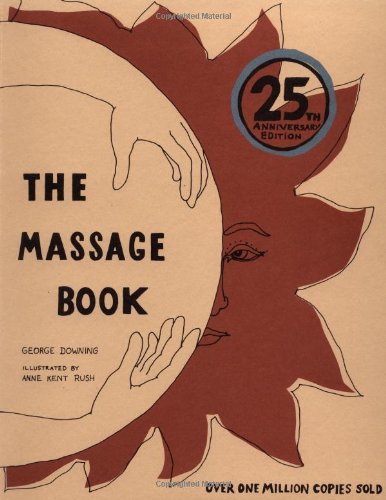 The Massage Book: 25th Anniversary Edition