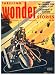 Search : THRILLING WONDER STORIES - Volume 41, number 3 - February Feb 1953: The Virgin of Zesh; Assignment to Aldebaran; Dark Nuptial; The Unreliable Perfumist; Star of Wonder
