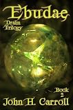 Ebudae (Dralin Trilogy)