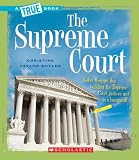 The Supreme Court (True Books)