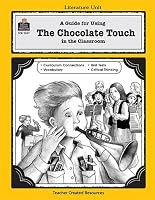 A Guide for Using The Chocolate Touch in the Classroom