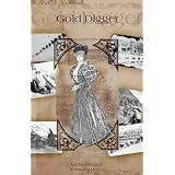 Gold Digger: A Klondike Mysteryby Vicki Delany
